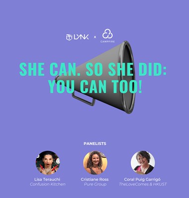 Lynk x Campfire: She Can. So She Did - You Can Too!