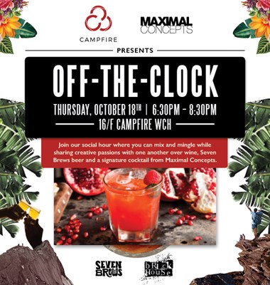 Campfire x Maximal Presents: Off-The-Clock